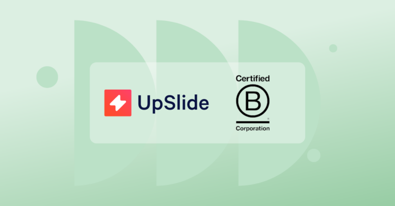 UpSlide logo (white bolt on red background and text) next to B Corp Corporation logo (black text) on green background