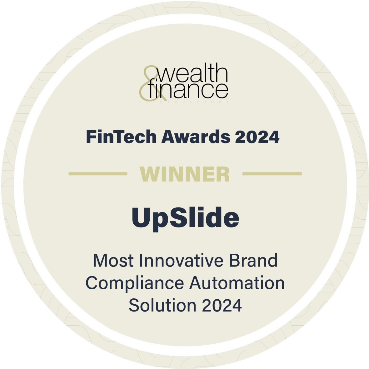 Round banner with text about UpSlide winning the most innovative brand compliance automation solution 2024