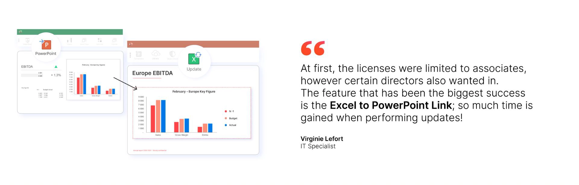 A quote from Virginie Lefort from DC Advisory talking about UpSlide's Excel to PowerPoint Link